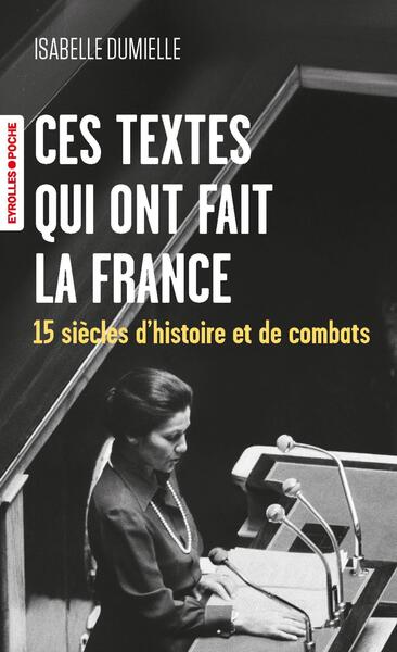 Image de Ces textes qui ont fait la France