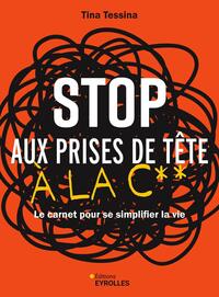 Image de Stop aux prises de tête à la c**