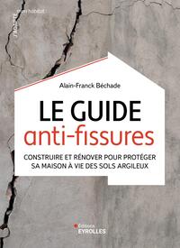 Picture of Le guide anti-fissures