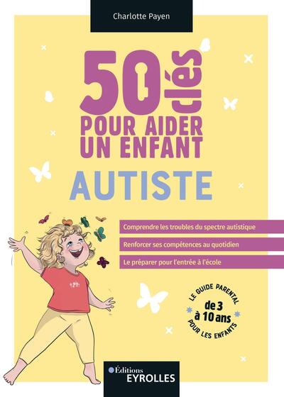 Image de 50 clés pour aider un enfant autiste