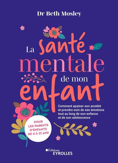 Image de La santé mentale de mon enfant