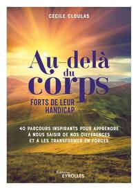 Image de Au-delà du corps : forts de leur handicap