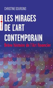 Picture of Les mirages de l'Art contemporain
