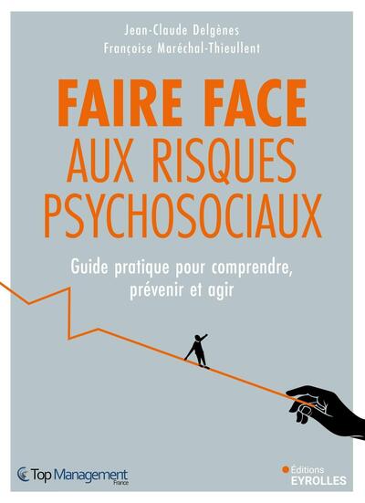 Picture of Faire face aux risques psychosociaux