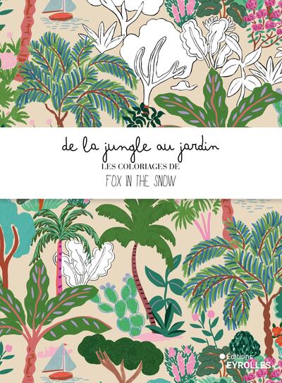 Image de De la jungle au jardin - Les coloriages de Fox in the snow