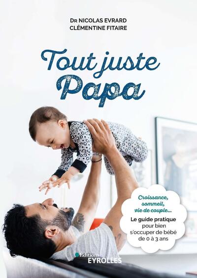 Image de Tout juste papa