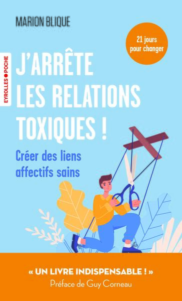 Image de J'arrête les relations toxiques !