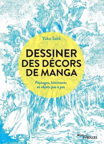 Picture of Dessiner des décors de manga