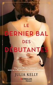 Image de Le dernier bal des débutantes