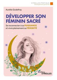 Image de Développer son féminin sacré
