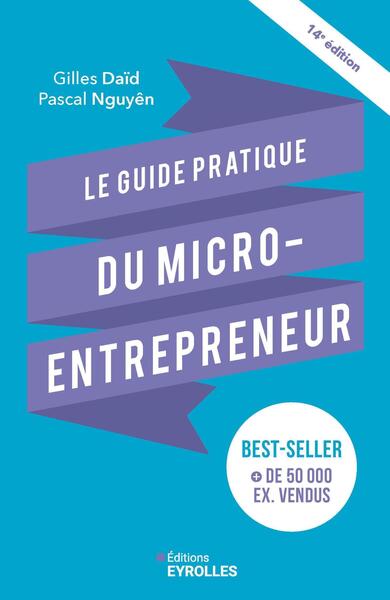 Image de Le guide pratique du micro-entrepreneur 14e édition