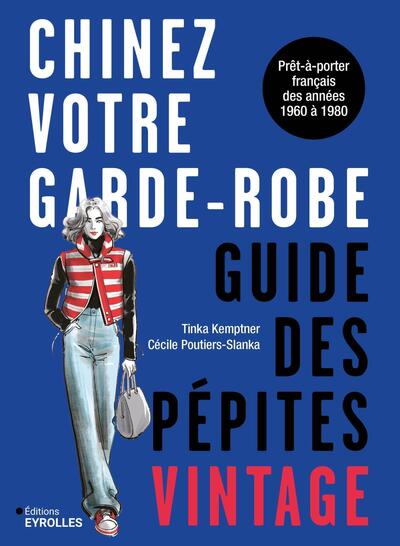 Picture of Chinez votre garde-robe : guide des pépites vintage