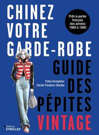 Image de Chinez votre garde-robe : guide des pépites vintage
