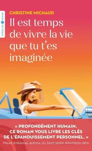 Picture of Il est temps de vivre la vie que tu t'es imaginée
