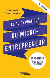 Image de Le guide pratique du micro-entrepreneur 15e édition