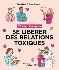 Image de 50 exercices pour se libérer des relations toxiques