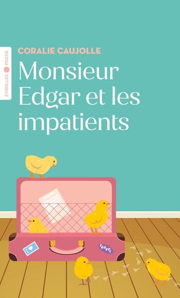 Picture of Monsieur Edgar et les impatients
