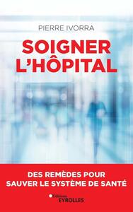 Picture of Soigner l'hôpital