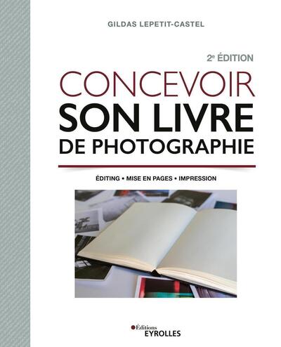 Picture of Concevoir son livre de photographie