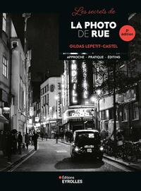 Image de Les secrets de la photo de rue - 3e édition