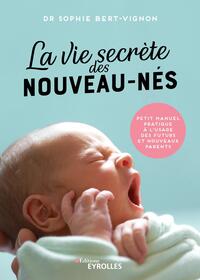Picture of La vie secrète des nouveau-nés