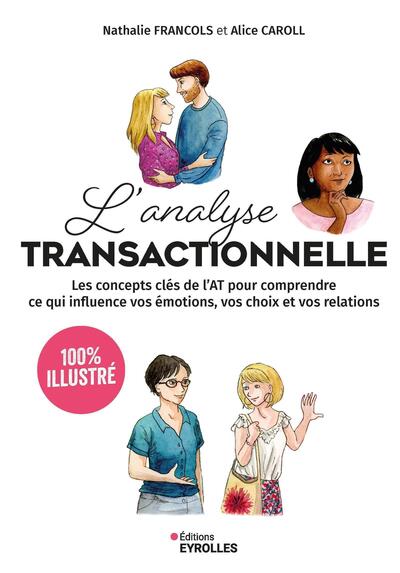 Image de L'analyse transactionnelle - 100% illustré