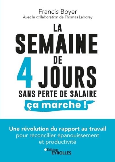 Picture of La semaine de 4 jours, sans perte de salaire, ça marche !