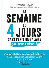 Picture of La semaine de 4 jours, sans perte de salaire, ça marche !