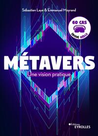 Picture of Métavers : Une vision pratique