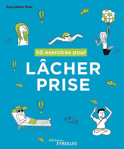 Image de 50 exercices pour lâcher prise