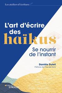Image de L'art d'écrire des haïkus