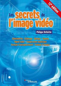 Image de Les secrets de l'image vidéo, 12e édition