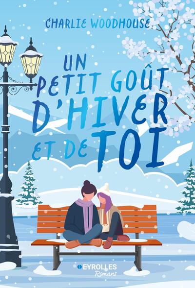 Image de Un petit goût d'hiver et de toi