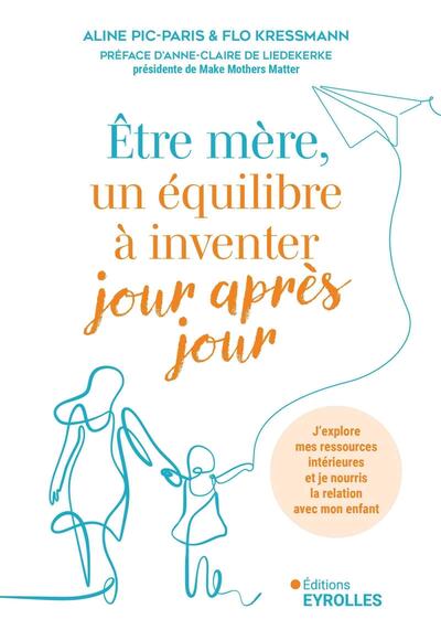 Picture of Être mère, un équilibre à inventer jour après jour