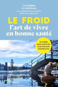 Image de Le froid, l'art de vivre en bonne santé !