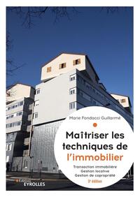 Picture of Maîtriser les techniques de l'immobilier, 5° édition actualisée