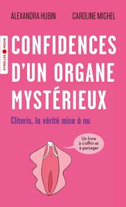 Image de Confidences d'un organe mystérieux