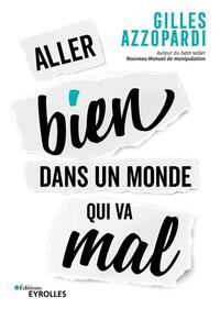 Image de Aller bien dans un monde qui va mal
