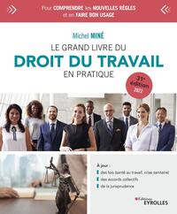 Picture of Le grand livre du droit du travail en pratique