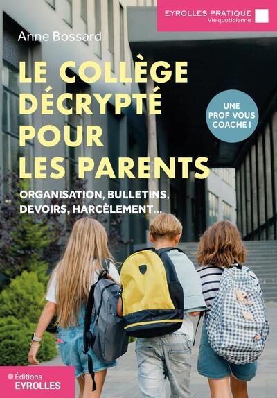 Image de Le collège décrypté pour les parents