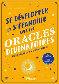 Image de Se développer et s'épanouir avec les oracles divinatoires