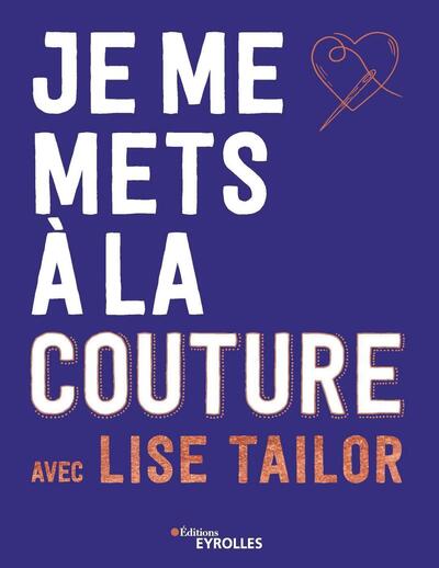 Image de Je me mets à la couture avec Lise Tailor