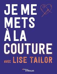 Image de Je me mets à la couture avec Lise Tailor