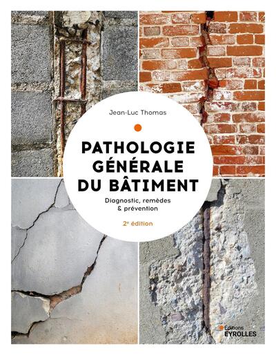 Image de Pathologie générale du bâtiment