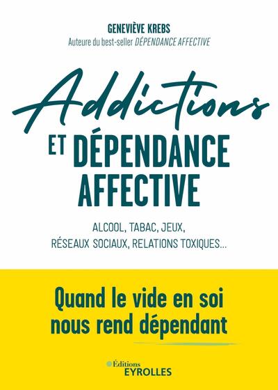 Picture of Addictions et dépendance affective