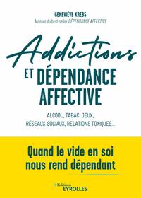 Picture of Addictions et dépendance affective