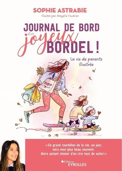 Picture of Journal de bord d'un joyeux bordel !