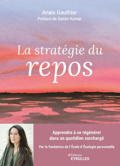 Picture of La stratégie du repos