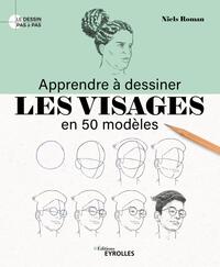 Picture of Apprendre à dessiner les visages en 50 modèles