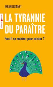 Image de La tyrannie du paraître